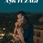 Aşk Tuzağı - Fall for Me (2025)