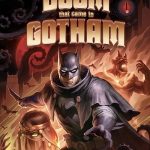 Batman: Gotham'a Gelen Kıyamet - Batman: The Doom That Came to Gotham (2023)