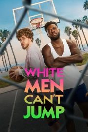 Beyazlar Zıplayamaz – White Men Can’t Jump (2023)