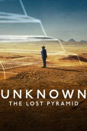 Bilinmeyenler: Kayıp Piramit – Unknown: The Lost Pyramid (2023)
