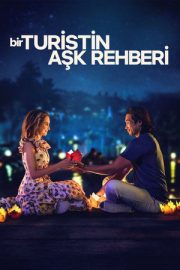 Bir Turistin Aşk Rehberi – A Tourist’s Guide to Love (2023)