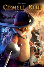 Çizmeli Kedi: Son Dilek – Puss in Boots: The Last Wish (2022)