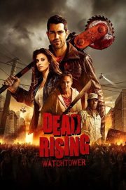 Dead Rising: Kule – Dead Rising: Watchtower (2015)