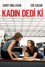 Kadın Dedi Ki – She Said (2022)