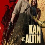 Kan ve Altın - Blood & Gold (2023)