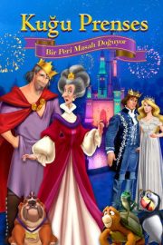Kuğu Prenses: Bir Peri Masalı Doğuyor – The Swan Princess: A Fairytale Is Born (2023)