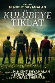 Kulübeye Tıklat – Knock at the Cabin (2023)