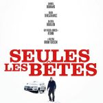 Sadece Canavarlar - Seules les Bêtes (2019)