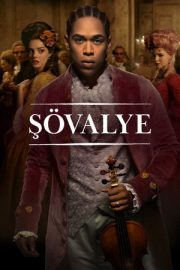 Şövalye – Chevalier (2023)