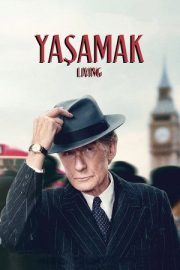 Yaşamak – Living (2022)