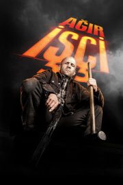 Ağır İşçi – A Working Man (2025)