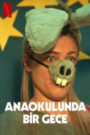 Anaokulunda Bir Gece – A Night at the Kindergarten (2022)