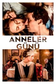Anneler Günü – Mothering Sunday (2021)