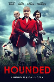 Ava Giden Avlanır – Hounded (2022)