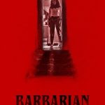 Barbarian - Barbarian (2022)
