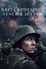 Batı Cephesinde Yeni Bir Şey Yok – Im Westen nichts Neues (2022)