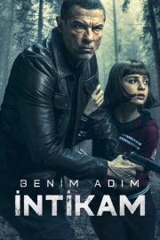 Benim Adım İntikam – My Name Is Vendetta (2022)