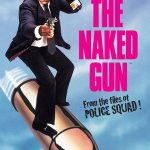 Çıplak Silah: Polis Dosyalarından - The Naked Gun: From the Files of Police Squad! (1988)