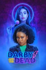 Darby ve Ölüler – Darby and the Dead (2022)
