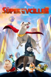 DC Süper Evciller Takımı – DC League of Super-Pets (2022)