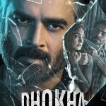 Dhokha: Round D Corner (2022)