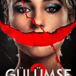 Gülümse 2 - Smile 2 (2024)