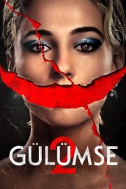 Gülümse 2 – Smile 2 (2024)
