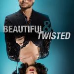 Güzel ve Çarpık - Beautiful & Twisted (2015)