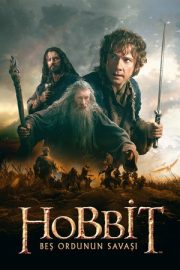 Hobbit: Beş Ordunun Savaşı – The Hobbit: The Battle of the Five Armies (2014)