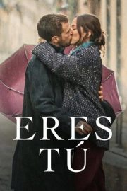 İlk Öpücükte Aşk – Eres tú (2023)