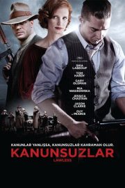 Kanunsuzlar – Lawless (2012)