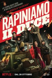 Mussolini’nin Hazinesi – Rapiniamo il Duce (2022)