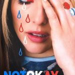 Not Okay (2022)