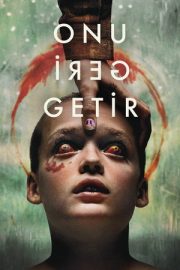 Onu Geri Getir – Bring Her Back (2025)