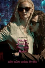 Sadece Aşıklar Hayatta Kalır – Only Lovers Left Alive (2013)