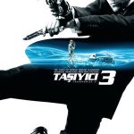 Taşıyıcı 3 - Transporter 3 (2008)