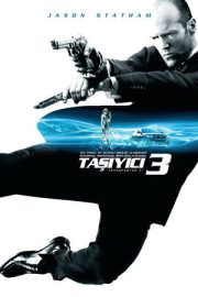 Taşıyıcı 3 – Transporter 3 (2008)