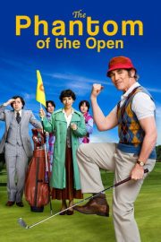 The Phantom of the Open – The Phantom of the Open (2022)