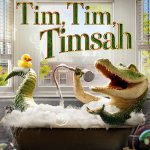 Tim, Tim, Timsah - Lyle, Lyle, Crocodile (2022)