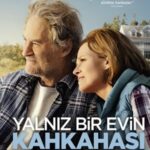 Yalnız Bir Evin Kahkahası - The Good House (2022)