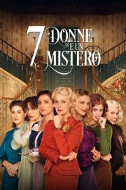 Yedi Kadın ve Bir Cinayet – 7 Women and a Murder (2021)