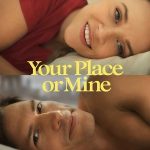 Your Place or Mine (2023)