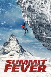 Zirve Ateşi – Summit Fever (2022)