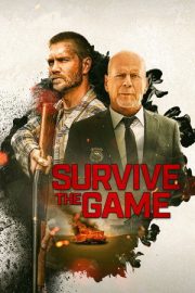 Zor Oyun – Survive the Game (2021)