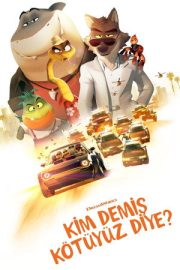 Kim Demiş Kötüyüz Diye? – The Bad Guys (2022)