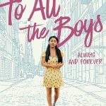 Sevdiğim Tüm Erkeklere: Şimdi ve Sonsuza Dek - To All the Boys: Always and Forever (2021)