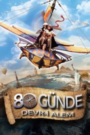 80 Günde Devr-i Alem – Around the World in 80 Days (2004)