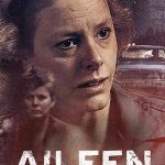 Aileen: Bir Kadının İnfazı - Aileen: Queen of the Serial Killers (2025)