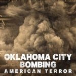 Amerika'da Terör: Oklahoma City Bombalı Saldırısı - Oklahoma City Bombing: American Terror (2025)