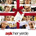Aşk Her Yerde - Love Actually (2003)